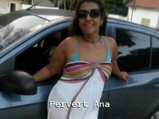 Pervert_Ana