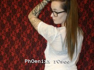 PhOenixx_rOsee