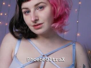 PhoebeUltraX