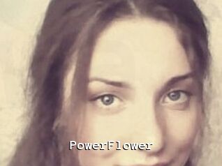 PowerFlower