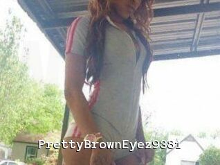 PrettyBrownEyez9381