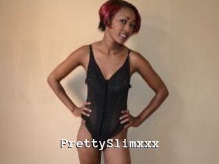 PrettySlimxxx