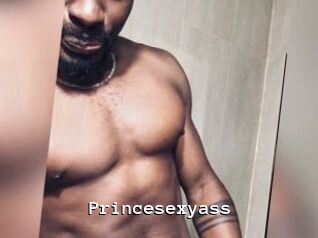 Princesexyass