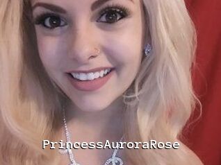 PrincessAuroraRose