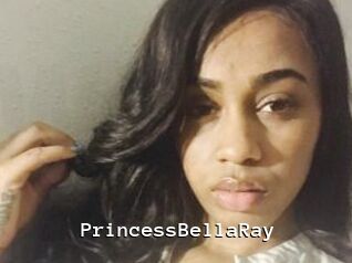 PrincessBellaRay