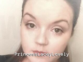 PrincessLaceyLovely