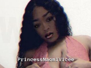 PrincessNaomiVicee Webcamsex Amateur