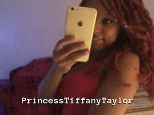 PrincessTiffanyTaylor