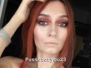 Pussuforyou23