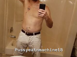 Pussyeatnmachine18