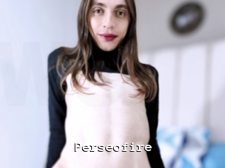 Perseofire