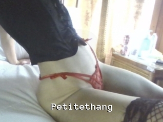 Petitethang