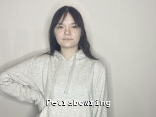 Petrabowring