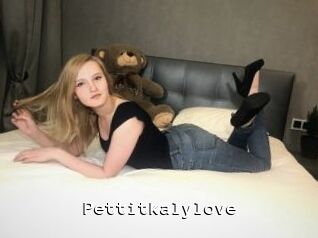 Pettitkalylove