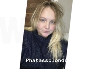Phatassblonde