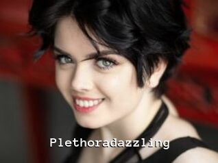 Plethoradazzling