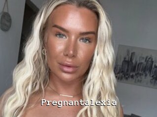 Pregnantalexia