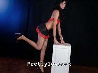 Prettylovesex