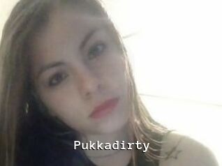Pukkadirty