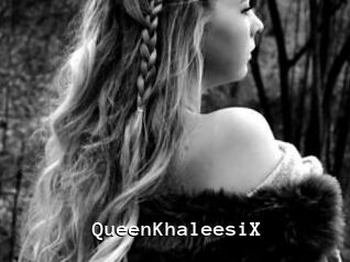QueenKhaleesiX