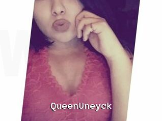 QueenUneyck