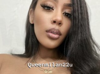 Queenmilan22u