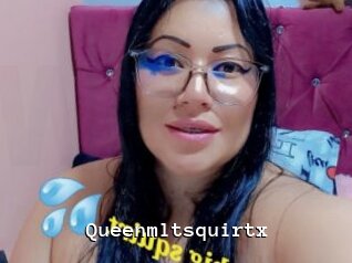 Queenmltsquirtx