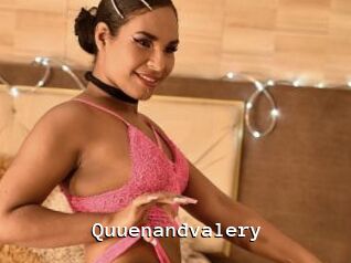 Quuenandvalery