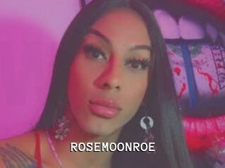 ROSEMOONROE