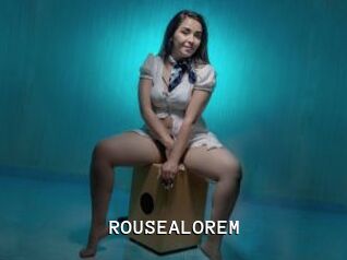 ROUSEALOREM