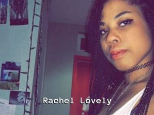 Rachel_Lovely