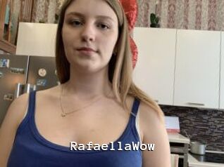 RafaellaWow