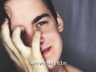 Raver_Martin