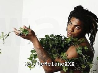 ReggieMelanoXXX