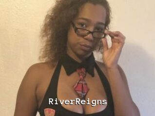 RiverReigns
