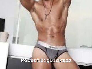 RobertBigDickxxx