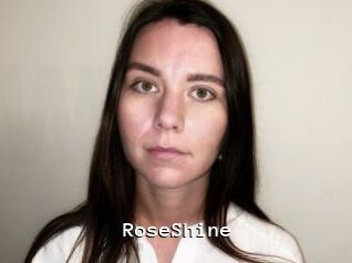 RoseShine
