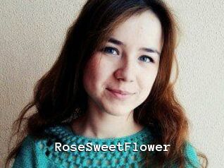 RoseSweetFlower