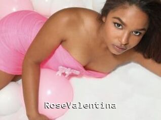 RoseValentina