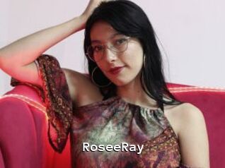 RoseeRay