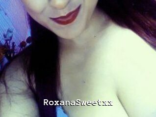 RoxanaSweetxx