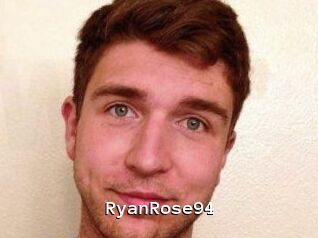 RyanRose94
