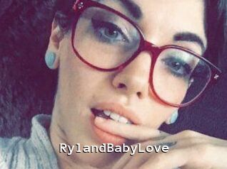 RylandBabyLove
