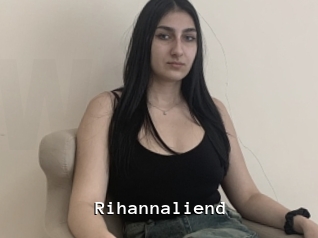 Rihannaliend