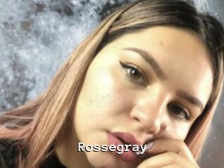 Rossegray