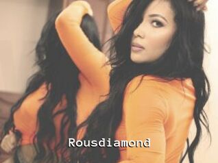 Rousdiamond