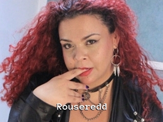 rouseredd Webcamsex Amateur