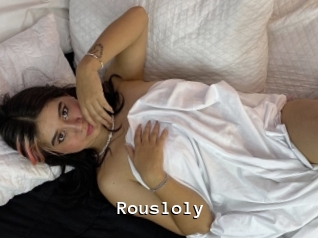 Rousloly