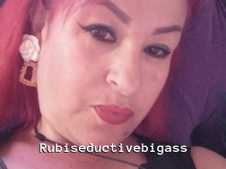 Rubiseductivebigass