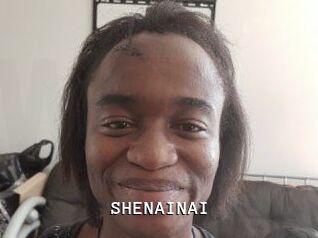 SHENAINAI